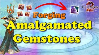 Guild Wars 2 | Material Farming | Forging Amalgamated Gemstones (Crests)