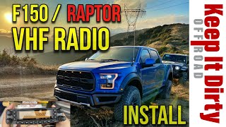 F150 Raptor VHF/HAM Radio install