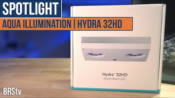 Easy & Powerful Reef Tank Lighting! Aqua Illumination Hydra 32HD