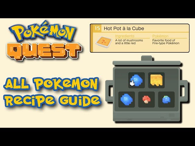Pokemon Quest Recipes List - Prima Games