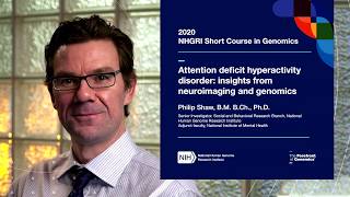 Attention deficit hyperactivity disorder: insights from neuroimaging and genomics - Philip Shaw
