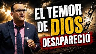 El Temor De Dios Desaparecio || Pastor General David Gutierrez