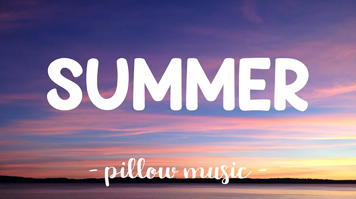 Summer - Calvin Harris (Lyrics)