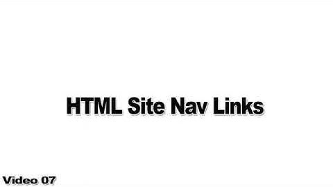 7.  Master HTML 5:  Site Nav Links