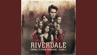 Video thumbnail of "Riverdale Cast - Anything Goes (feat. Ashleigh Murray)"