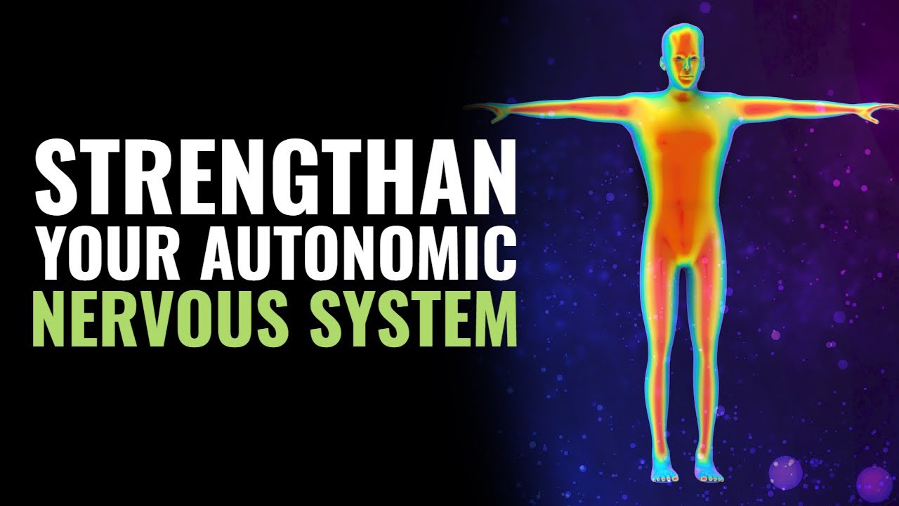 Strengthen Your Autonomic Nervous System | Balance Heart Rate Blood
