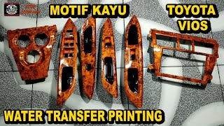 CELUP MOTIF KAYU ‼️ WATER TRANSFER PRINTING ‼️ PANEL TOYOTA VIOS