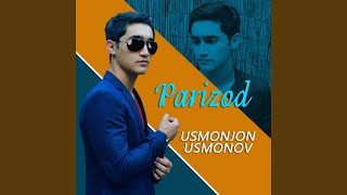 Parizod - Usmonjon Usmonov
