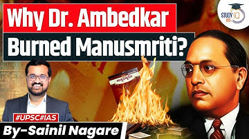 Why Dr.Ambedkar Burned Manusmriti? | Modern India History
