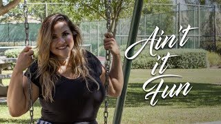 Aint It Fun - Formerly A Patreon Exclusive