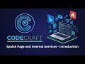 Splash Page &amp; Internal Services Introduction | Android App Tutorial | CodeCraft (part 10)