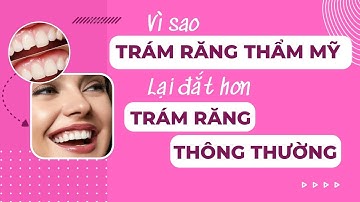 Vì sao trám răng thẩm Mỹ lại đắt hơn trám răng thông thường | Tt niềng răng quốc tế Diamond