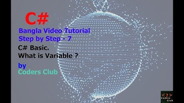 C# Bangla Tutorial - 7  Variable & Datatype Part 1