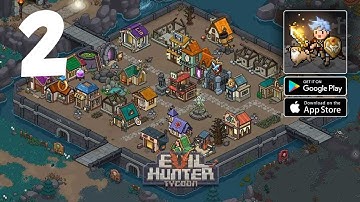Evil Hunter Tycoon Gameplay Walkthrough Part 2 (Android, iOS)