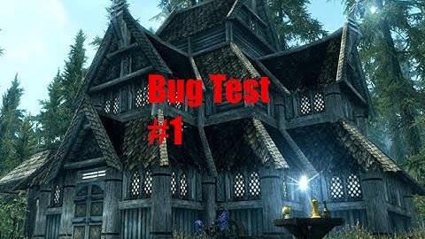 Skyrim Creation Kit manor build bug test 1