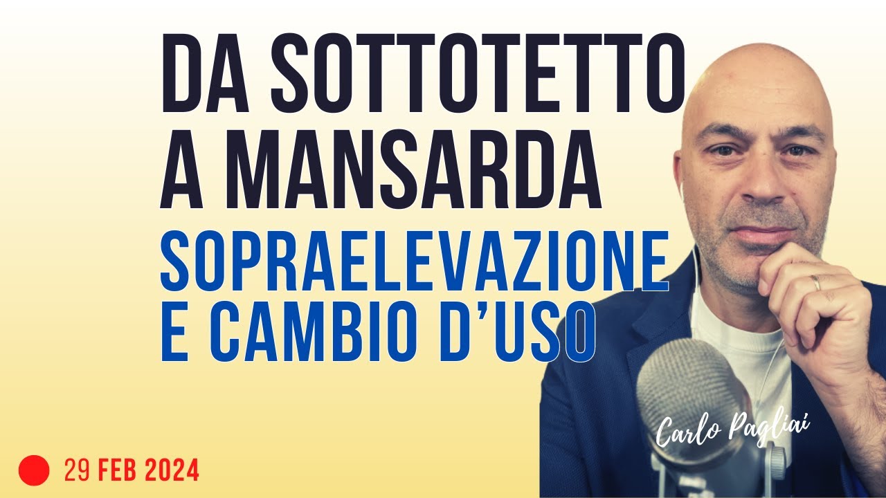 Sottotetto e Mansarda: sopraelevazione e cambio d'uso