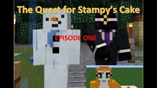 Tiara and Shakira - The Quest for Stampy's Cake (Ep1)