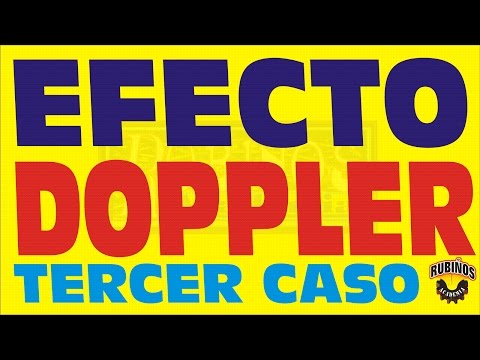 EFECTO DOPPLER-TERCER CASO