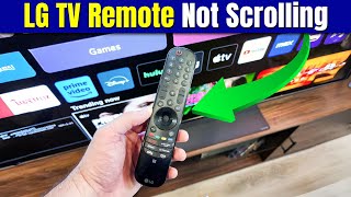 Why is my LG TV remote not scrolling