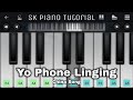YO PHONE LINGING From China Song Perfect Piano Tutorial mp3