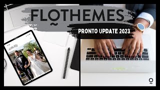 Flothemes Pronto [Update Video 2023]