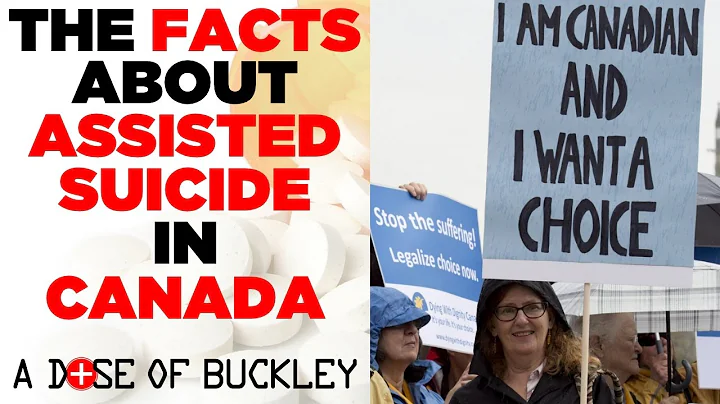 Canada Wants to Help You Die?! - A Dose of Buckley