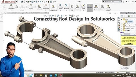 Solidworks Tutorials | Design And Assembly of Connecting Rod In Solidworks