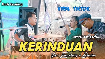 KERINDUAN // Brodin vt Eva kholiq EO EO // FARIS KENDANG LIVE PURWODADI MSG MUSIC