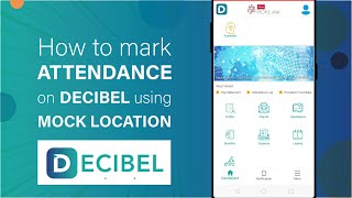 How to mark attendance on Decibel using Mock Location | Change GPS location on Decibel screenshot 4