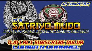 New Satriyo Mudo Cek Soundsesaji  Puhjajar Papar Kediri 2018  Ajt Soundsystem