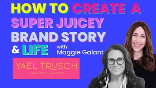 How to Create a Super Juicy Brand Story (and life!) with Superjuice Founder, Maggie Gallant