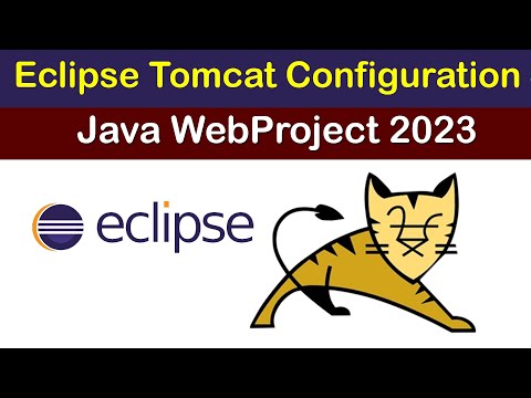 Eclipse Tomcat Configuration Java WebProject 2023