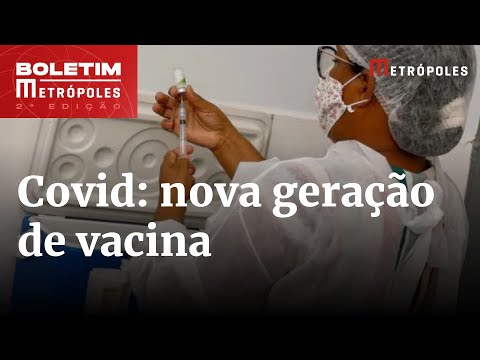 Brasil começa a aplicar nova geração da vacina de Covid em fevereiro. Veja Cronograma