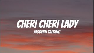 Modern Talking  Cheri Cheri Lady (Lyrics)