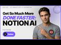 How to Use Notion AI to Get More Done: Full Tutorial
