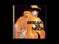 Busta Rhymes - Break Ya Neck (Audio, High Pitched  0.5 version)