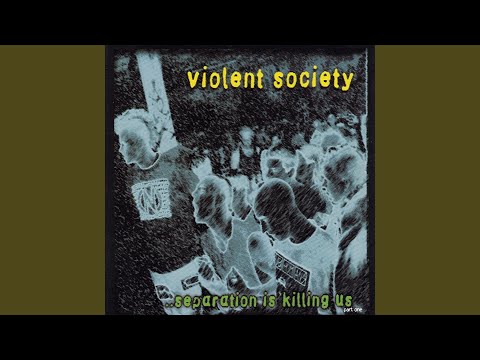 Violent Society — Responsible