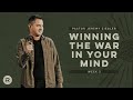 Winning the War In Your Mind - Week 2