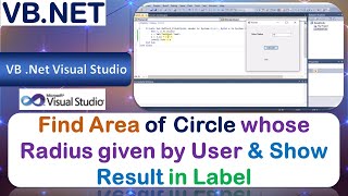 P2 | Windows Application to Find Area of Circle whose Radius given by User and Show Result in Label