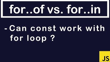 JavaScript Tutorial | for..of vs. for..in