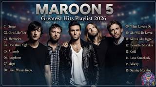 Maroon 5 Greatest Hits - Your 2025 Essential Playlist 💿