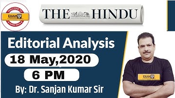 UPSC IAS/UPPSC/MPPSC/BPSC/RPSC/WBPCS Etc.||The Hindu Editorial||By Dr. Sanjan Kr Sir|| 01|| 18 May