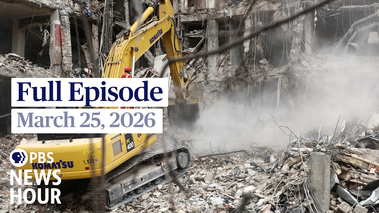 PBS News Hour full episode, March 25, 2026