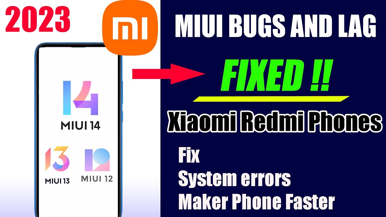 Unveiling the Top MIUI 14 Bugs: Are They Ruining Your Xiaomi Experience? - Tips to troubleshoot and fix MIUI 14 bugs