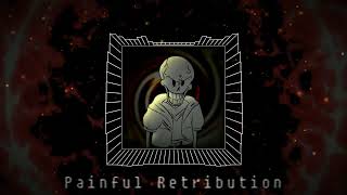 [Undertale: Disbelief] - Painful Retribution (Cover)