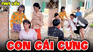 Con Gái Bị Trả Về Nơi Sản Xuất, Thúy Liễu Muối Mặt Xin Lỗi Xui Gia | Tủn Family