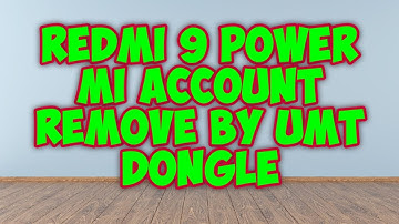 redmi 9 power mi account remove by umt dongle
