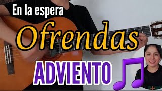 Video thumbnail of "Ofrendas _ ADVIENTO 💜👉 Cantos para la Misa. En la Espera. Letra y acordes"