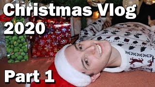 Christmas Vlog 2020 - Part 1