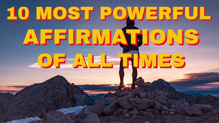 10 Most Powerful Affirmations of All Time | Listen for 21 Days